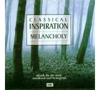Classical Inspirations: Melancholie