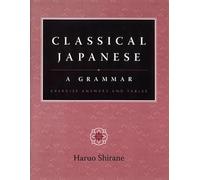 Classical Japanese - A Grammar