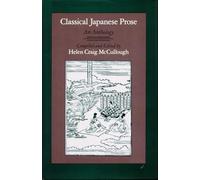 Classical Japanese Prose: An Anthology