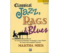 Classical Jazz, Rags & Blues 1