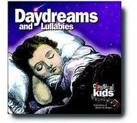 Classical Kids - Daydreams & Lullabies