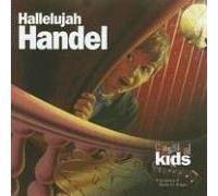 Classical Kids: Hallelujah Handel! by Classical Kids (1995) Audio CD