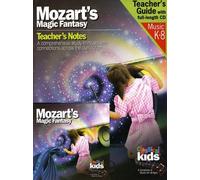 Classical Kids - Mozart's Magic Fantasy