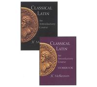 Classical Latin Set : An Introductory Course, Text and Workbook Set