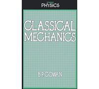 Classical Mechanics (Student Physics Series)