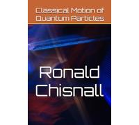 Classical Motion of Quantum Particles
