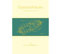 Classical Muhurta: Vedic Electional Astrology