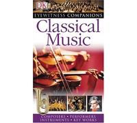 Classical Music (Eyewitness Companions)