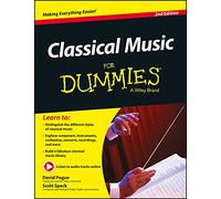 Classical Music For Dummies, 2Nd Edition