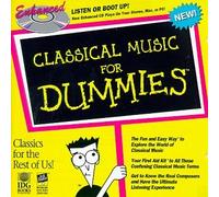 Classical Music for Dummies - Classical Music for Dummies