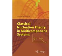 Classical Nucleation Theory in Multicomponent Systems