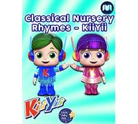 Classical Nursery Rhymes - KiiYii