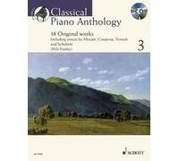 Classical Piano Anthology Vol. 3 piano (intermediate) with CD 18 Original Works