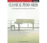 CLASSICAL PIANO SOLOS 2ND GRD PF BK: John Thompson's Modern Course