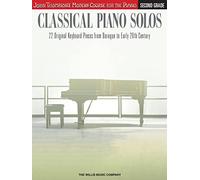 CLASSICAL PIANO SOLOS 2ND GRD PF BK: John Thompson's Modern Course (John Thompson's Modern Course Piano)