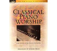 Classical Piano Worship (Fjh Sacred Piano Library)