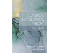 Classical Sociological Theory