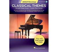 Classical Themes - Instant Piano Songs: Simple Sheet Music + Audio Play-Along