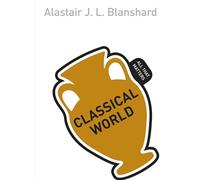 Classical World: All That Matters
