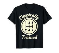 Classically Trained Stick Shift Driver Auto Men Women Auto T-Shirt