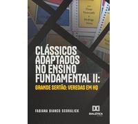 Clássicos adaptados no Ensino Fundamental II: Grande Sertão: Veredas em HQ