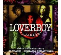LOVERBOY "CLASSIC" CD NEW SEALED