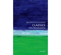 Classics: a Very Short Introduction (Very Short Introductions) the New