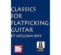 Classics for Flatpicking Guitar: Includes Online Audio (Value Line)