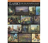Classics for the Developing Pianist, Bk 4 – Core Repertoire for Study and Performance – Alfred Music