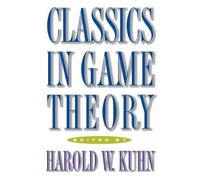 Classics in Game Theory (Frontiers of Economic Research)