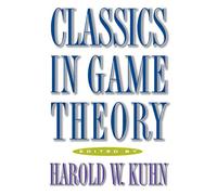 Classics in Game Theory (Frontiers of Economic Research)