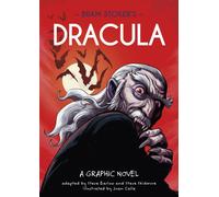 Classics in Graphics: Bram Stoker's Dracula : A Graphic Novel