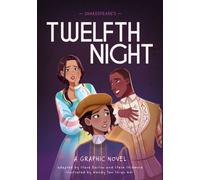 Classics in Graphics: Shakespeare's Twelfth Night : A Graphic Novel