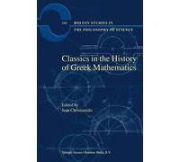 Classics in the History of Greek Mathematics
