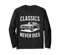 Classics Never Dies - Black Coupe - Retro Automotive Tribute Long Sleeve T-Shirt