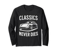 Classics Never Dies - Sports Car - Retro Automotive Tribute Long Sleeve T-Shirt