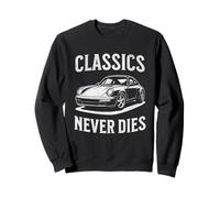Classics Never Dies - Sports Car - Retro Automotive Tribute Sweatshirt