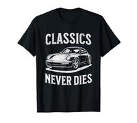 Classics Never Dies - Sports Car - Retro Automotive Tribute T-Shirt
