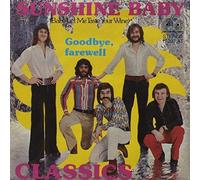 Classics, The - Sunshine Baby (Baby Let Me Taste Your Wine) - Jupiter Records - 17 207 AT