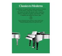 Classics to Moderns Book 3 Piano
