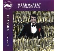 Classics Volume 1 by Herb Alpert & The Tijuana Brass [Music CD]