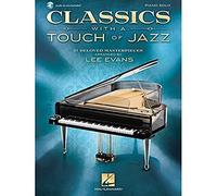 Classics With A Touch Of Jazz (Book/Online Audio) (Includes Online Access Code): 27 Beloved Masterpieces for Solo Piano