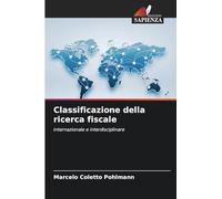 Classificazione della ricerca fiscale: Internazionale e interdisciplinare
