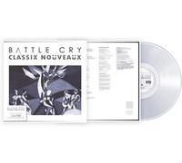 CLASSIX NOUVEAUX - BATTLE CRY 12" TRANSPARENT CRYSTAL CLEAR VINYL EDITION [VINYL]