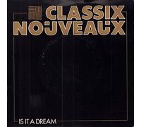 Classix Nouveaux - Is It A Dream [VINYL]