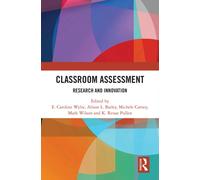 Classroom Assessment : Research and Innovation