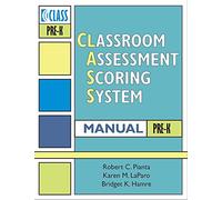 Classroom Assessment Scoring System (CLASS) Manual, Pre-K (Vital Statistics)