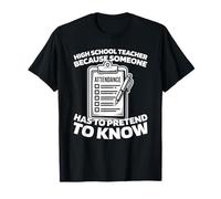 Classroom Education - Instruction High School Teacher T-Shirt