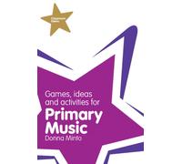 Classroom Gems: Games, Ideas and Activities for Primary Music