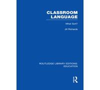 Classroom Language: What Sort (RLE Edu O)